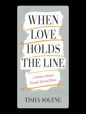 cover image of When Love Holds the Line